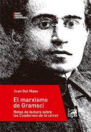 EL MARXISMO DE GRAMSCI1
