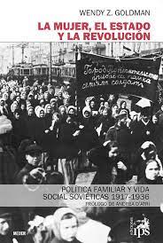 LA MUJER, EL ESTADO Y LA REVOLUCION1