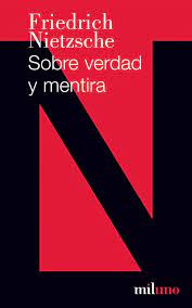 SOBRE VERDAD Y MENTIRA1
