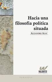HACIA UNA FILOSOFIA POLITICA SITUADA