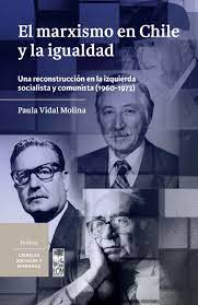 MARXISMO EN CHILE Y LA IGUALDAD1