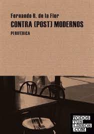CONTRA (POST) MODERNOS1