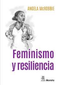 FEMINISMO Y RESILIENCIA1