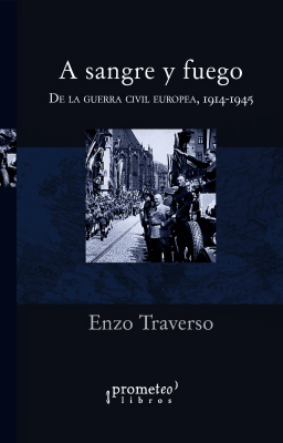 A SANGRE Y FUEGO. DE LA GUERRA CIVIL EUR1
