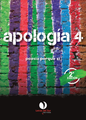 Apología 4. Poesía porque sí.