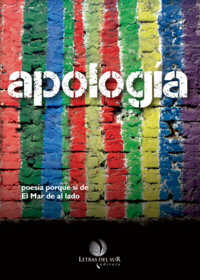 Apología. Poesía porque sí