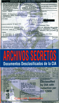 ARCHIVOS SECRETOS. DOCUMENTOS DESCLASIFICADOS DE LA CIA1