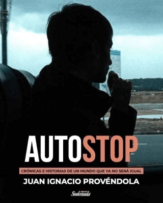 AUTOSTOP. Crónicas e historias de un mundo…1