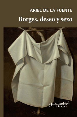 BORGES, DESEO Y SEXO1