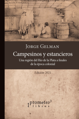 CAMPESINOS Y ESTANCIEROS