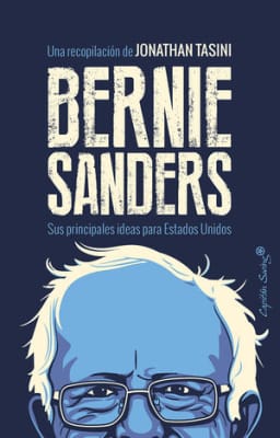 BERNIE SANDERS. SUS PRINCIPALES IDEAS PARA1