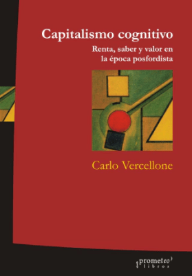 CAPITALISMO COGNITIVO. RENTA, SABER Y VA1