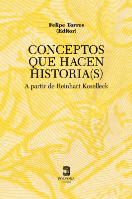 Conceptos que hacen historia(s)
