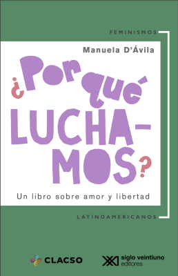 ¿Por qué luchamos?1