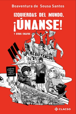 Izquierdas del mundo, ¡Únanse!