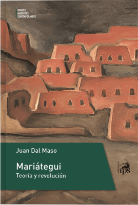 Mariategui. Teoría y revolución