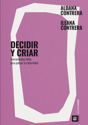 Decidir y criar