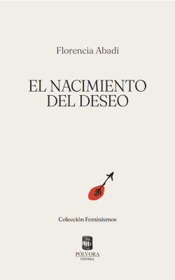 EL NACIMIENTO DEL DESEO