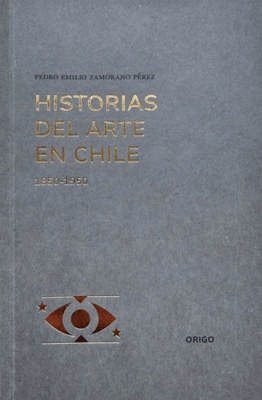 HISTORIAS DEL ARTE EN CHILE