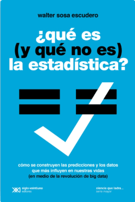 Que es (y que no es) la estadistica1