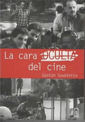 LA CARA OCULTA DEL CINE