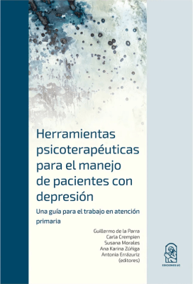 HERRAMIENTAS PSICOTERAPÉUTICAS PARA EL MANEJO DE PACIENTES CON DEPRESIÓN1