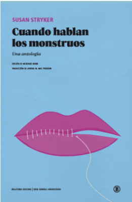 CUANDO HABLAN LOS MONSTRUOS: UNA ANTOLOGÍA