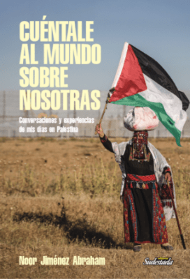 CUÉNTALE AL MUNDO SOBRE NOSOTRAS