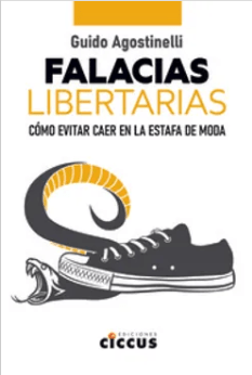 FALACIAS LIBERTARIAS