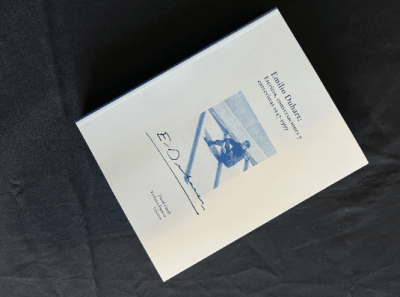 EMILIO DUHART. ESCRITOS, CONVERSACIONES Y ENTREVISTAS