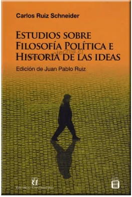 ESTUDIOS SOBRE FILOSOFIA POLITICA E HISTORIA DE LAS IDEAS