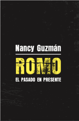 ROMO EL PASADO EN PRESENTE