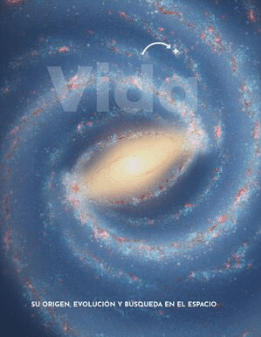 VIDA SU ORIGEN, EVOLUCION Y BUSQUEDA EN EL ESPACIO1