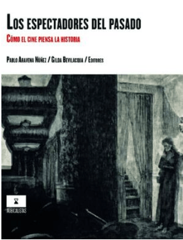 LOS ESPECTADORES DEL PASADO