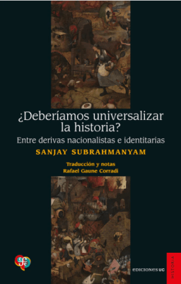 DEBERIAMOS UNIVERSALIZAR LA HISTORIA