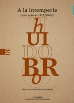 A LA INTEMPERIE (ENTREVISTAS 1915/1946)1