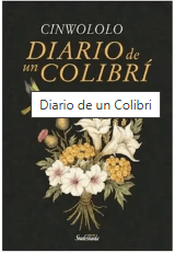DIARIO DE UN COLIBRÍ