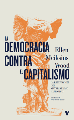 La democracia contra el capitalismo – Verso Libros