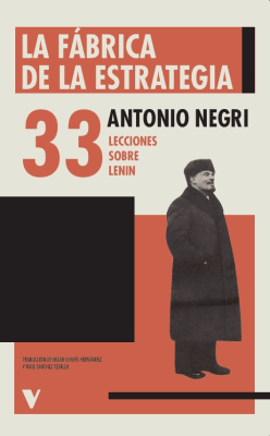 La fábrica de la estrategia: 33 lecciones sobre Lenin