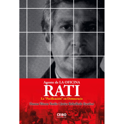 RATI, Agente de La Oficina. La ‘pacificación’ en democracia1