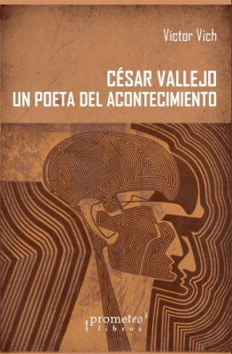 CESAR VALLEJO. UN POETA DEL ACONTECIMIENTO1