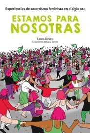 ESTAMOS PARA NOSOTRAS. SOCORRISMO FEMINISTA SIGLO XXI