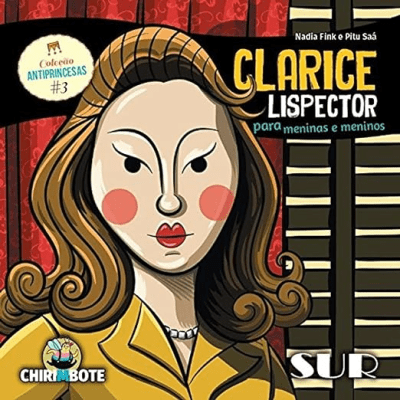 CLARISE LISPECTOR PARA CHICAS Y CHICOS