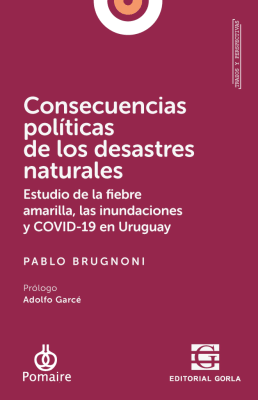 Consecuencias políticas de los desastres naturales. Estudio de la fiebre amarilla…1