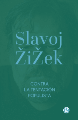 CONTRA LA TENTACIÓN POPULISTA