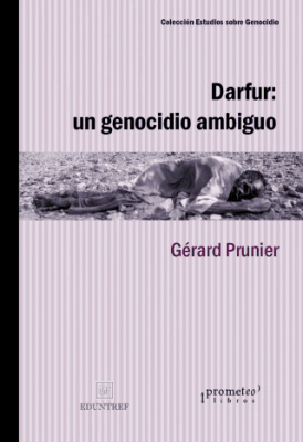 DARFUR: EL GENICIDIO AMBIGUO. SUDAN HOY1