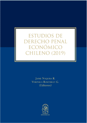 ESTUDIOS DE DERECHO PENAL ECONÓMICO CHILENO 20191