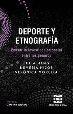 Deporte y etnografía: pensar la investigación social entre los géneros1