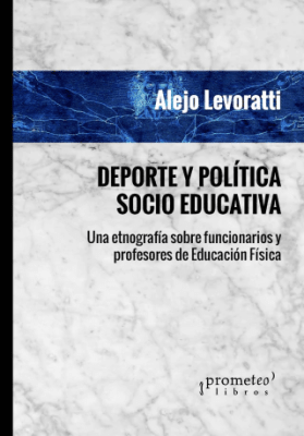 DEPORTE Y POLITICA SOCIO-EDUCATIVA. Una etnografia sobre funcionarios y profesores de educacion Fis1