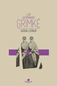 LAS HERMANAS GRIMKÉ1